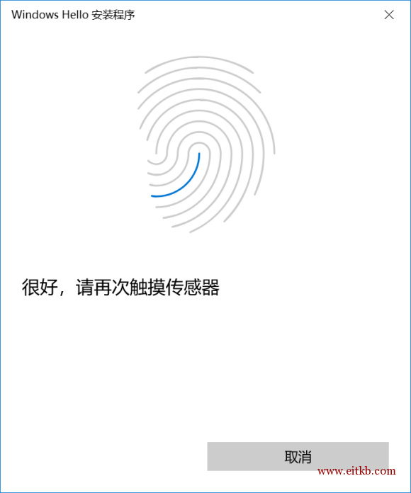 Windows Hello 安装程序 很好，请再次触控传感器